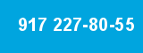 917 227-80-55 917 227-80-55